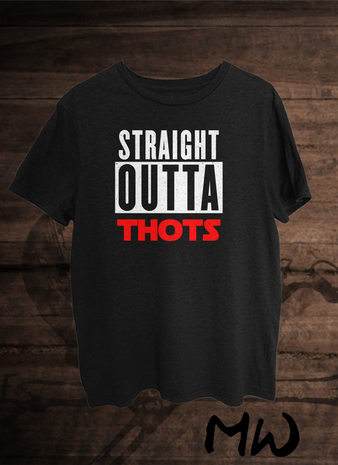 Straight Outta Thots